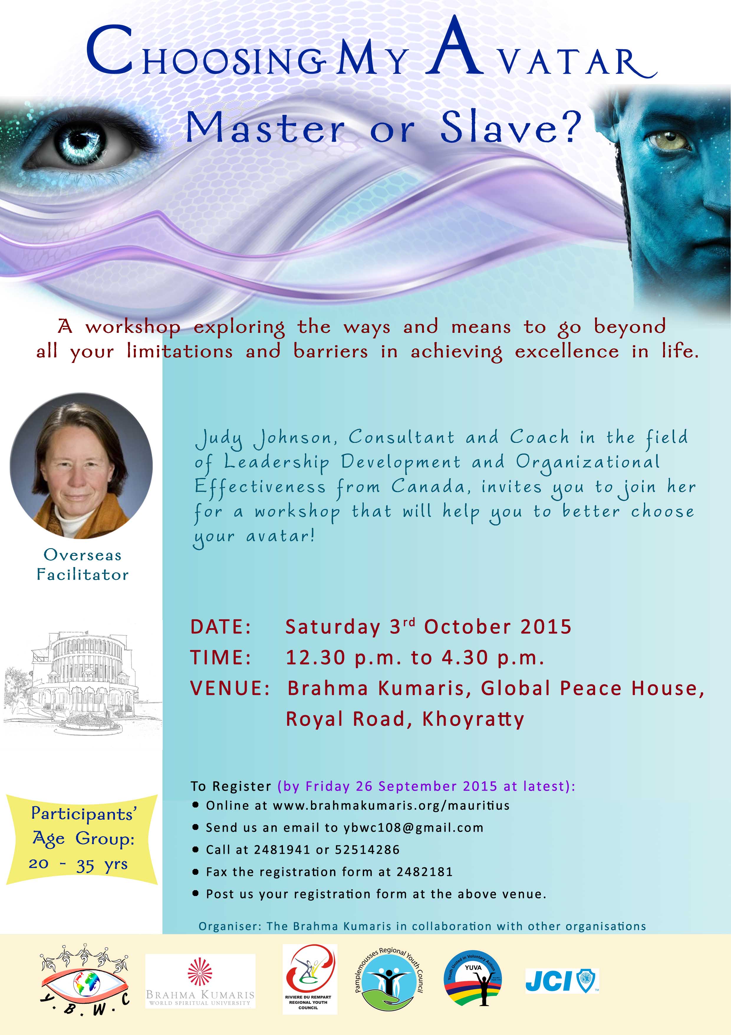 Choosing my Avatar: Master or slave?