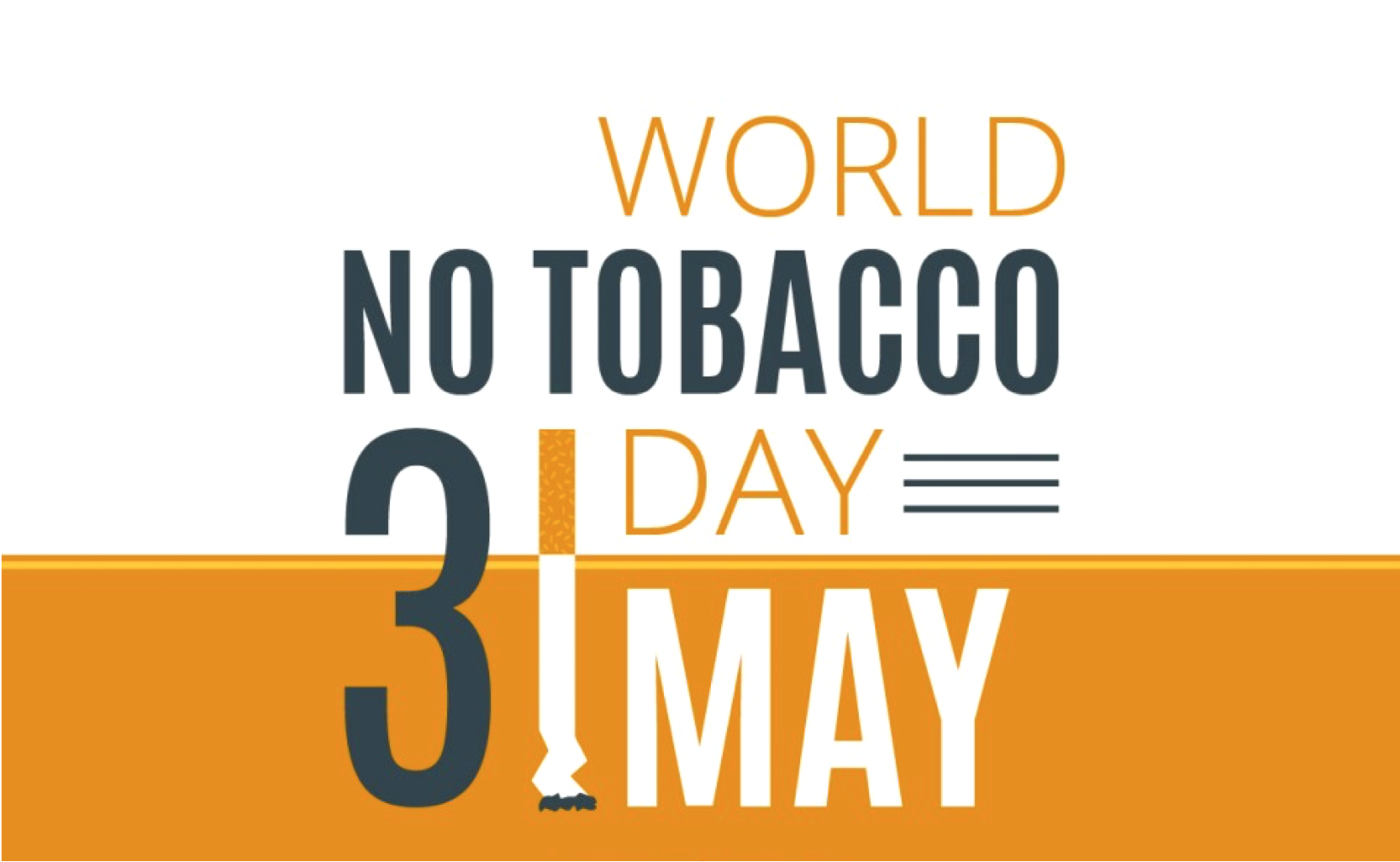 31 May: World No Tobacco Day