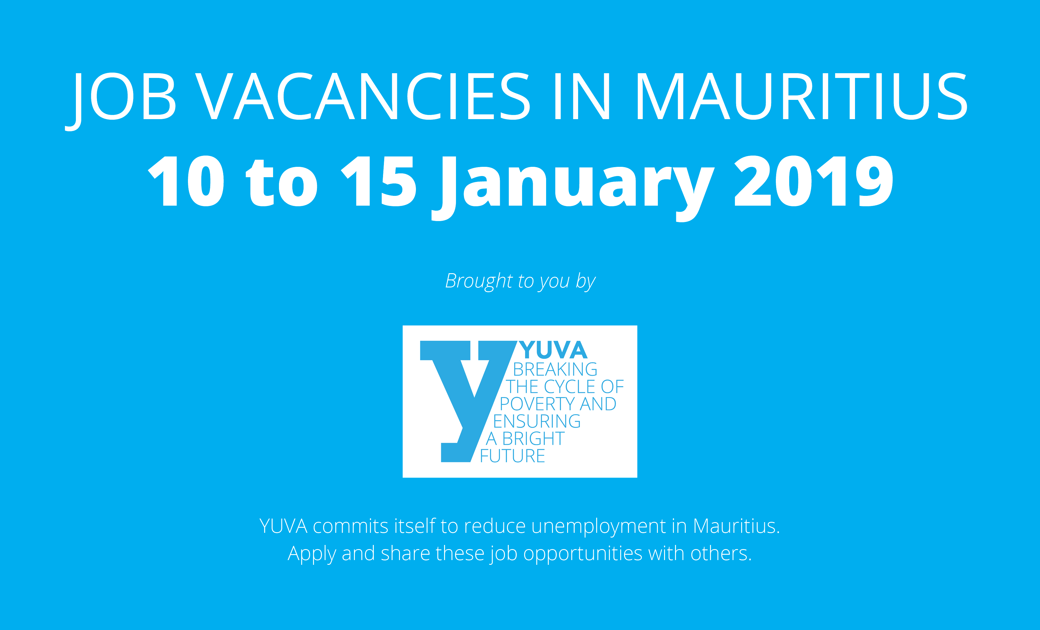 Job Vacancies in Mauritius [10 to 15 January 2019]