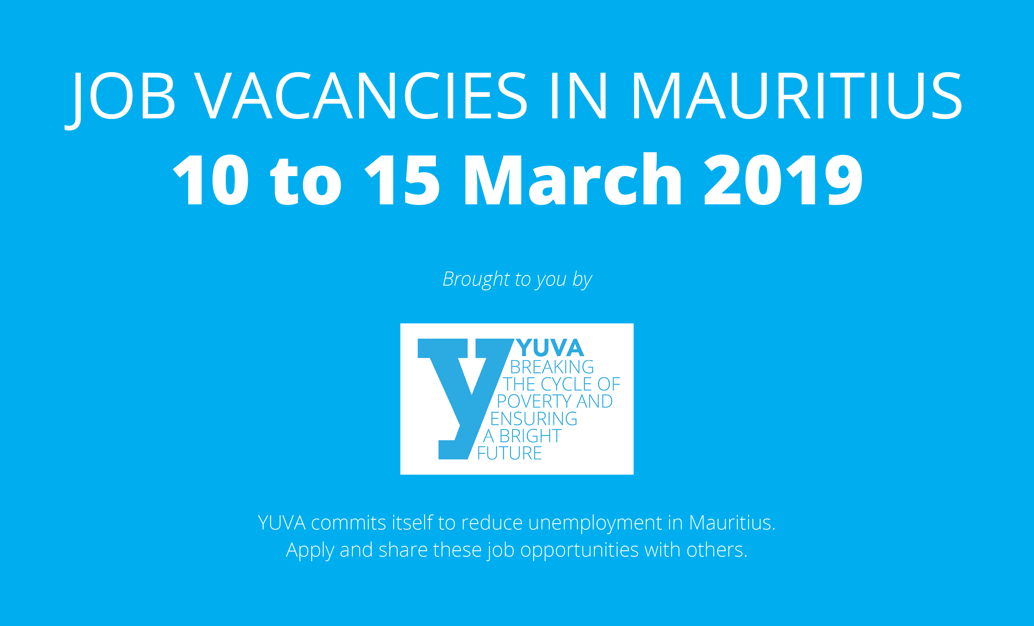 Job Vacancies in Mauritius [10 to 15 March 2019]