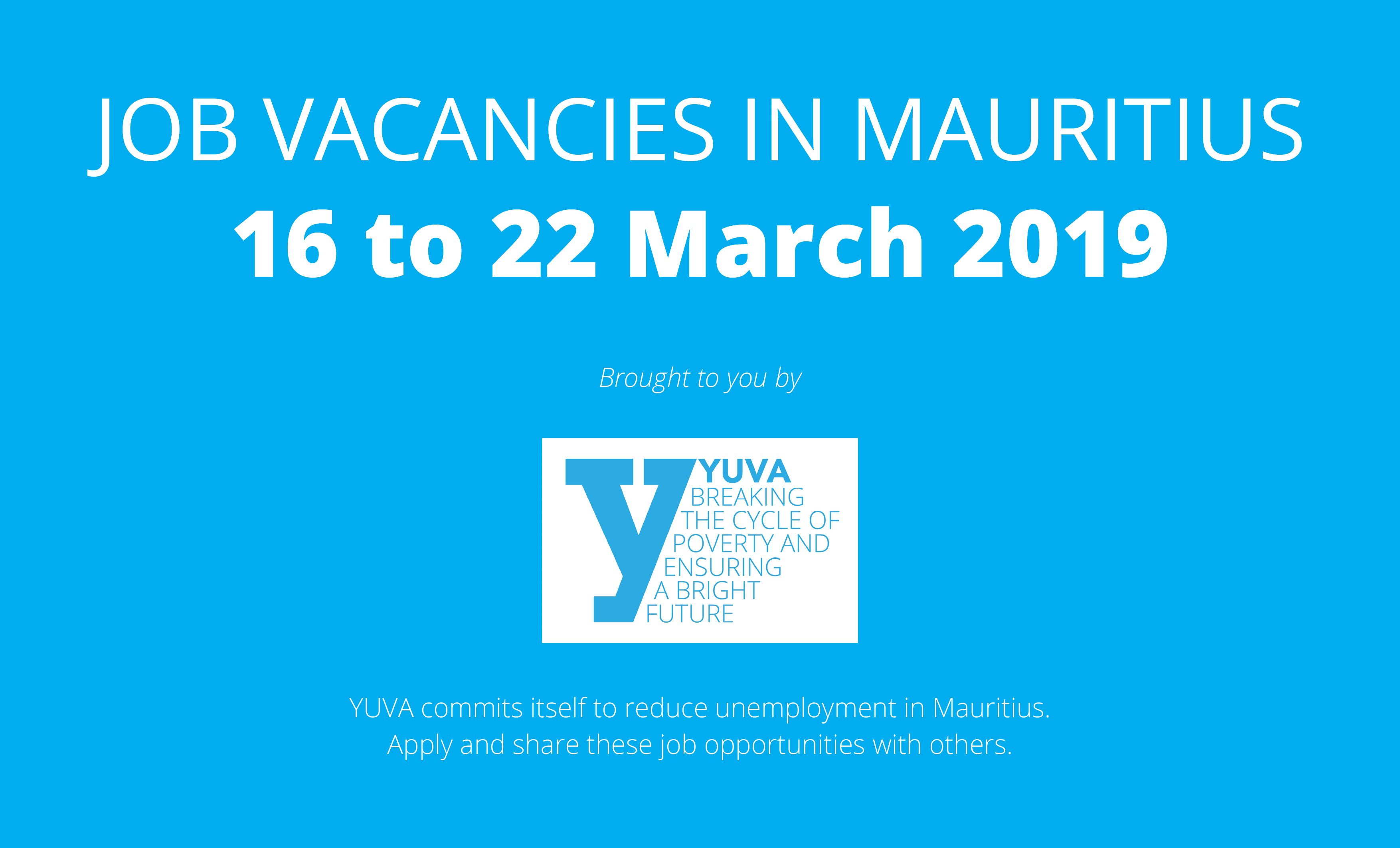 Job Vacancies in Mauritius [16 to 22 March 2019]