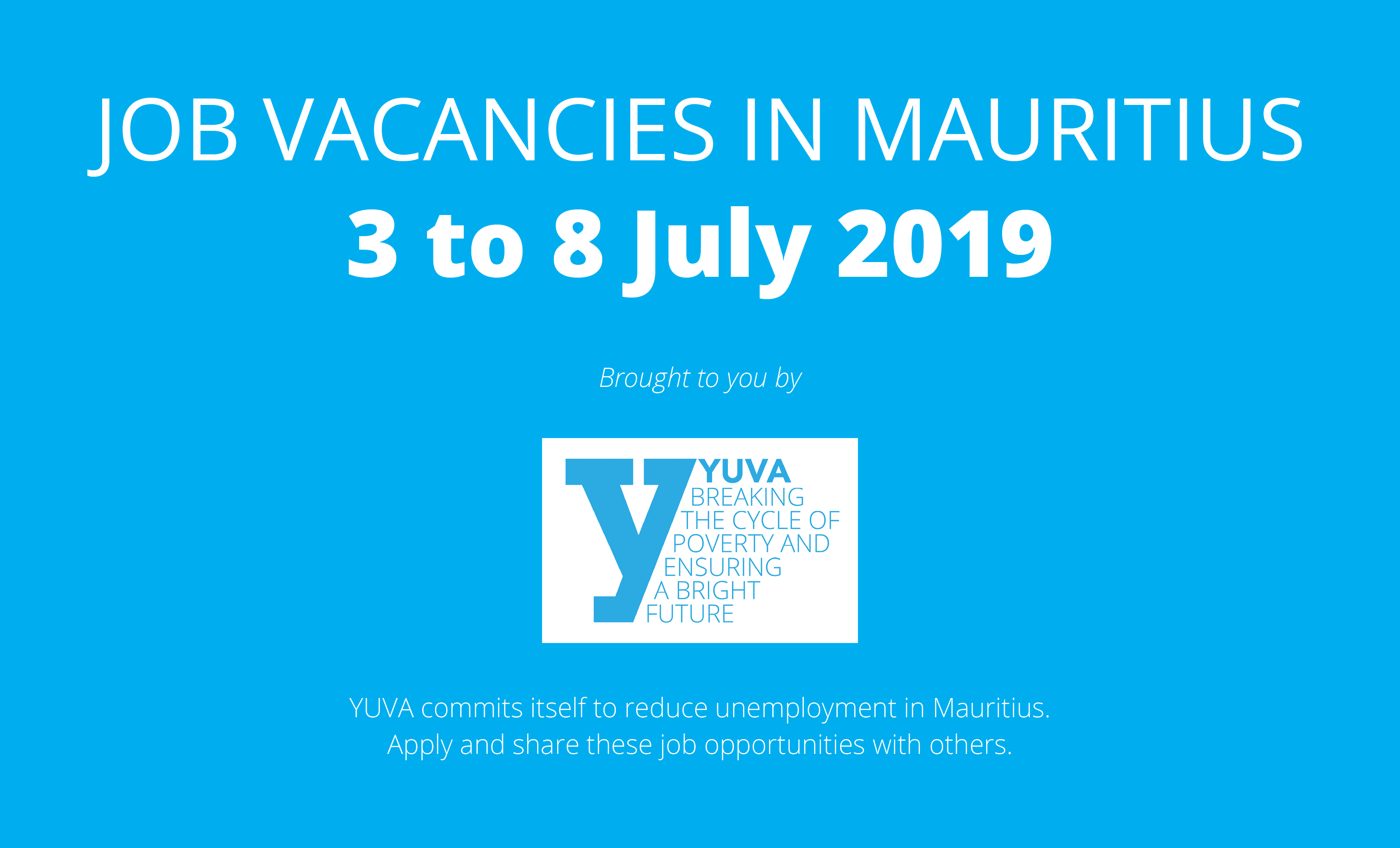 Job Vacancies in Mauritius (From 3 to 8 July 2019)