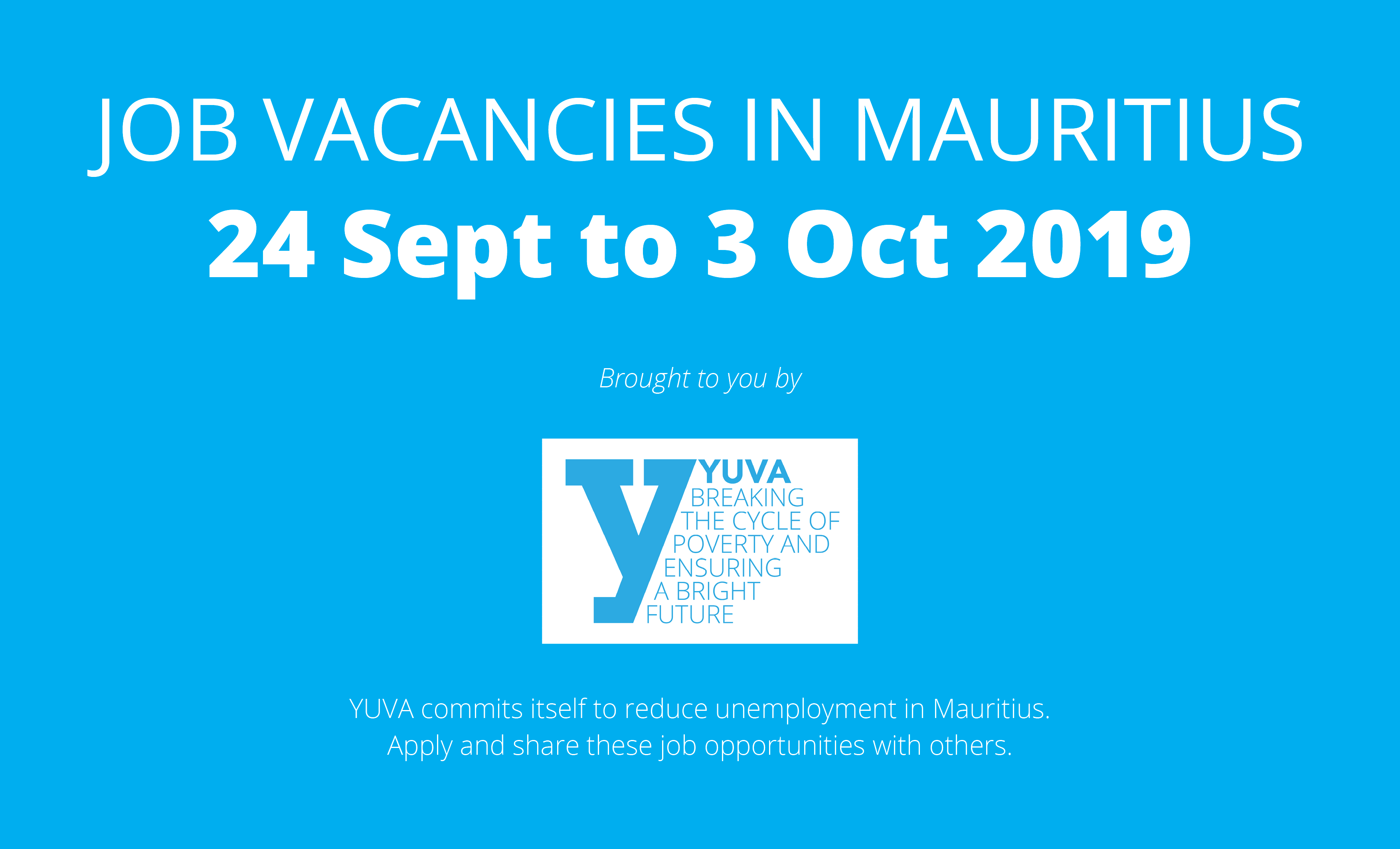 Job Vacancies in Mauritius (From 24 September to 3 October 2019)