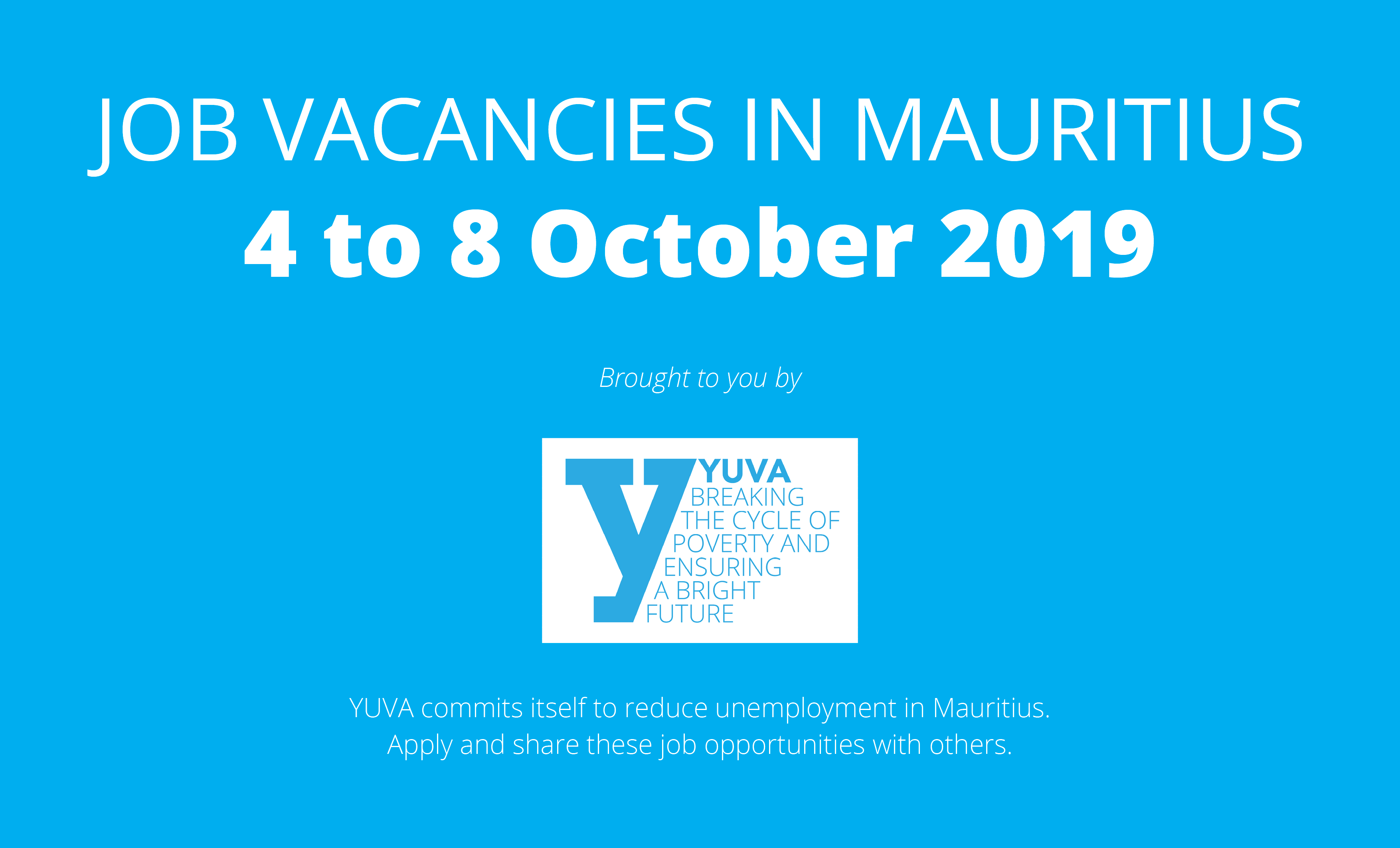 Job Vacancies in Mauritius (From 4 to 8 October 2019)